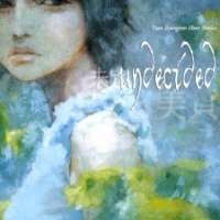  ����� Undecided <small>Story & Art</small> 